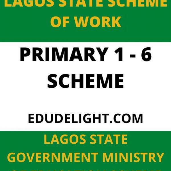 Lagos State Scheme of Work for Primary School (Basic 1 - 6) Download PDF