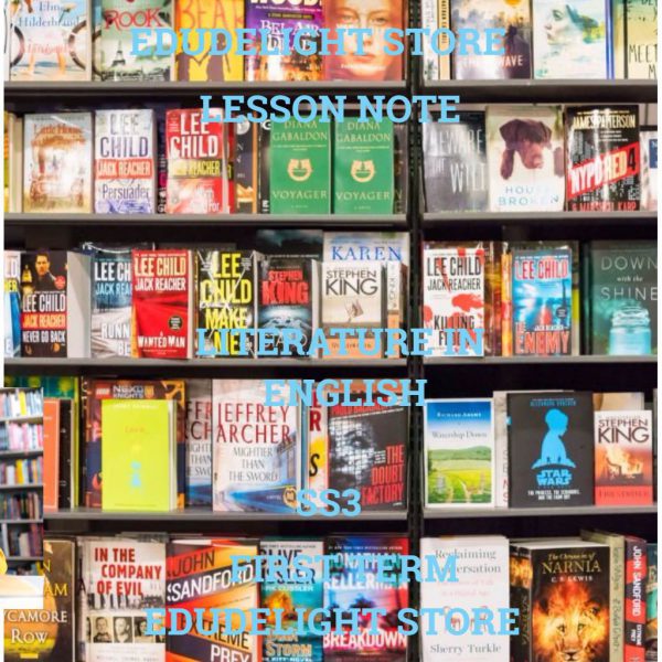 Literature in English SS3 First Term Lesson Note Edudelight