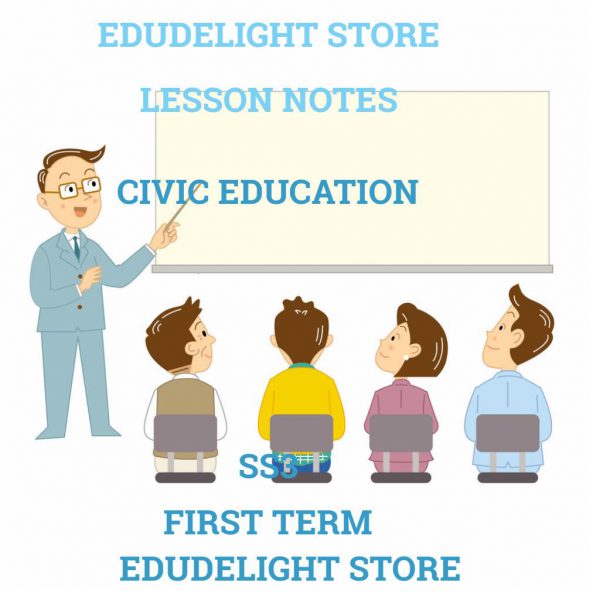 Civic Education SS3 First Term Lesson Note Edudelight
