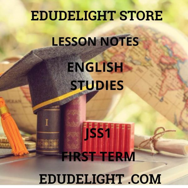English Studies JSS1 First Term Lesson Note