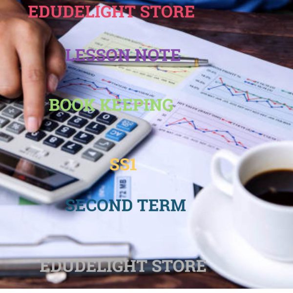 Book Keeping SS1 Second Term Lesson Note Edudelight