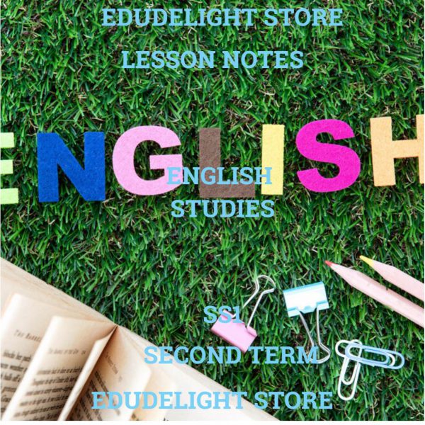 English Language SS1 second term Lesson Note Edudelight