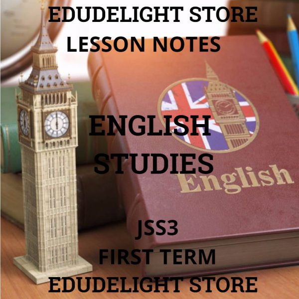 English Studies JSS3 First Term Lesson Note Edudelight