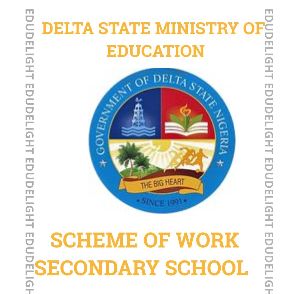 DELTA STATE SCHEME OF WORK SECONDARY SCHOOL